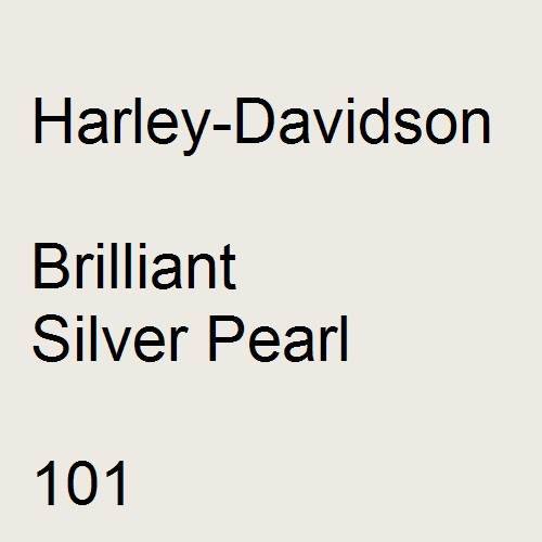 Harley-Davidson, Brilliant Silver Pearl, 101.